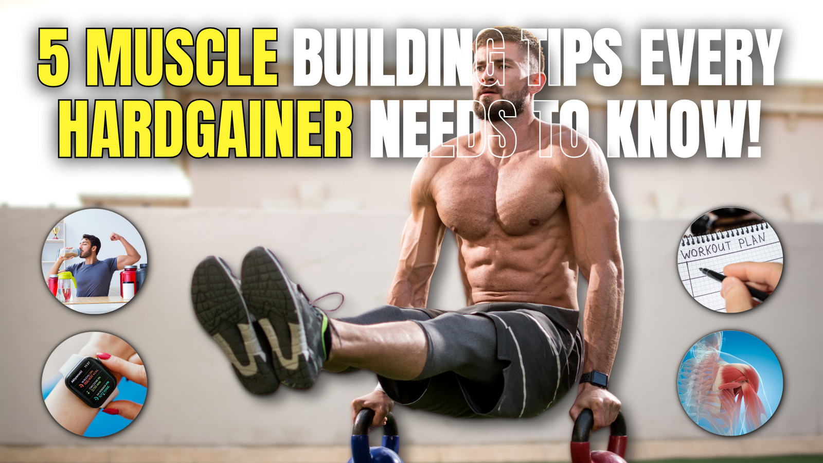 5 Tips Every Hardgainer Needs to Know for Muscle Building