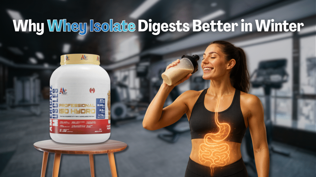 Why Whey Isolate Digests Better in Winter — Expert Breakdown